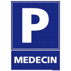 Panneau de parking rectangulaire vertical Médecin