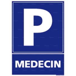 Panneau de parking vertical Médecin