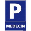 https://www.4mepro.com/28237-medium_default/panneau-de-parking-rectangulaire-vertical-medecin.jpg
