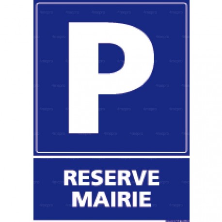 Panneau de parking rectangulaire vertical Réservé mairie