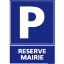https://www.4mepro.com/28259-medium_default/panneau-de-parking-rectangulaire-vertical-reserve-mairie.jpg