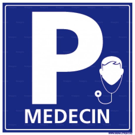 Panneau pour parking Médecin