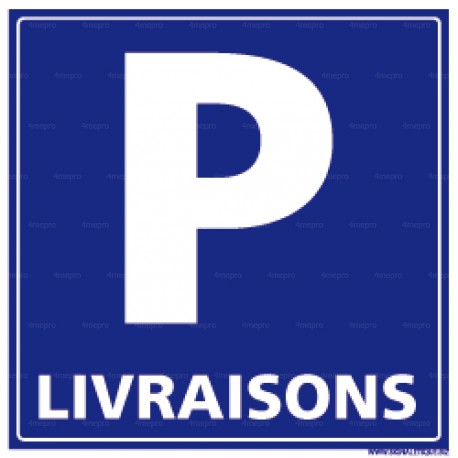 Panneau carré pour parking Livraisons