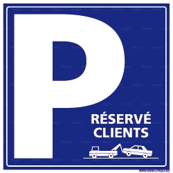 Panneau carré pour parking Réservé clients