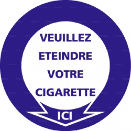 Panneau de signalisation rond Veuillez éteindre votre cigarette ici