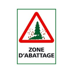 Panneau de signalisation rectangulaire Zone d'abattage