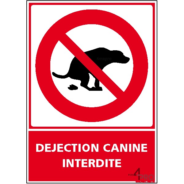 Panneau vertical déjection canine interdite 4mepro