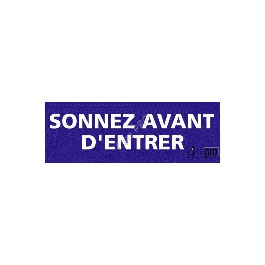 Panneau rectangulaire Sonnez avant d'entrer